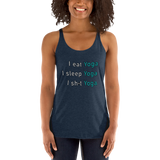 Yoga! Women's Racerback Tank? LEGITERALLY!