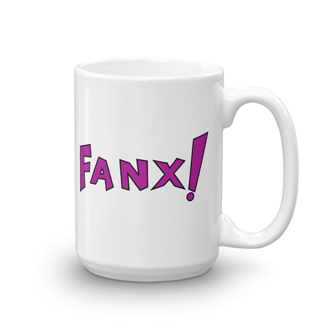 Fanx! Mug? Legiterally!