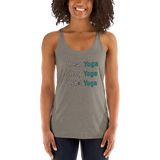 Yoga! Women's Racerback Tank? LEGITERALLY!