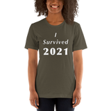 I Survived 2021 - Short-Sleeve Unisex T-Shirt-LEGITERALLY!